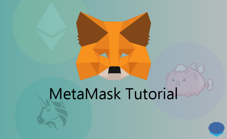 MetaMask tutorial: How to use MetaMask?