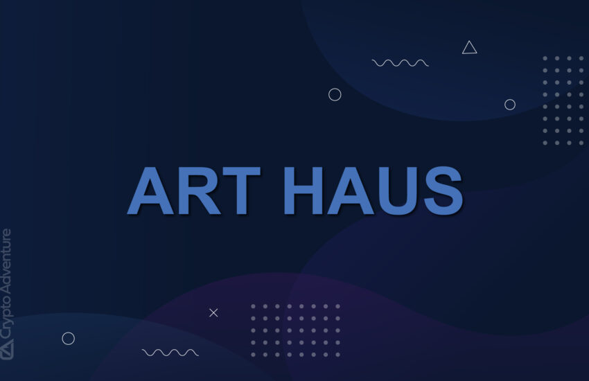 ART HAUS - Plataforma de descubrimiento y mercado NFT centrado en el artista