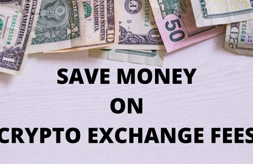 Cómo ahorrar dinero en tarifas de intercambio de criptomonedas