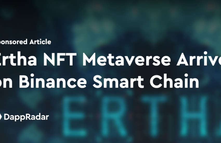 Ertha NFT Metaverse llega a Binance Smart Chain