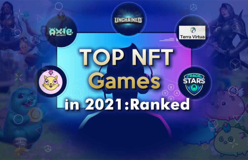 Los mejores juegos de NFT en 2021: clasificados
