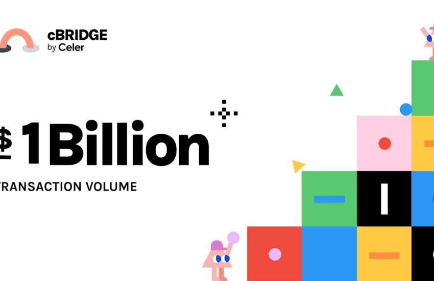 Celer's cBridge Crosses $1 Billion in Cross-chain Transaction Volume