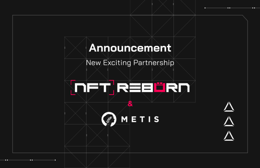 NFT ReBorn se asoció con MetisDAO