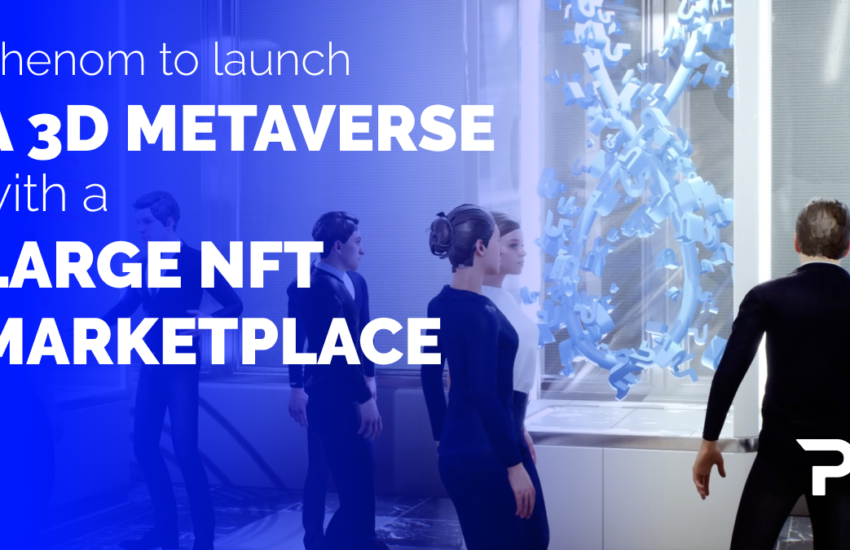 Fenómeno para lanzar un metaverso 3D con un gran mercado NFT
