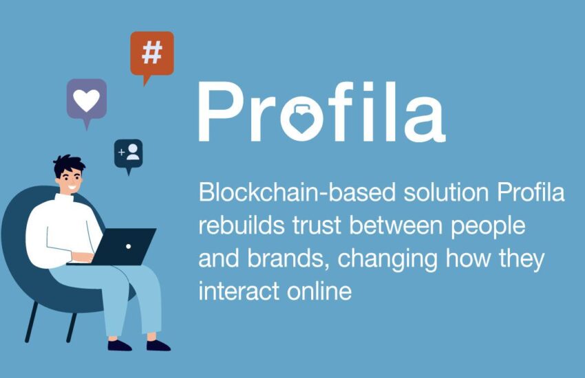 La plataforma Profila Blockchain reconstruye la confianza entre personas y marcas