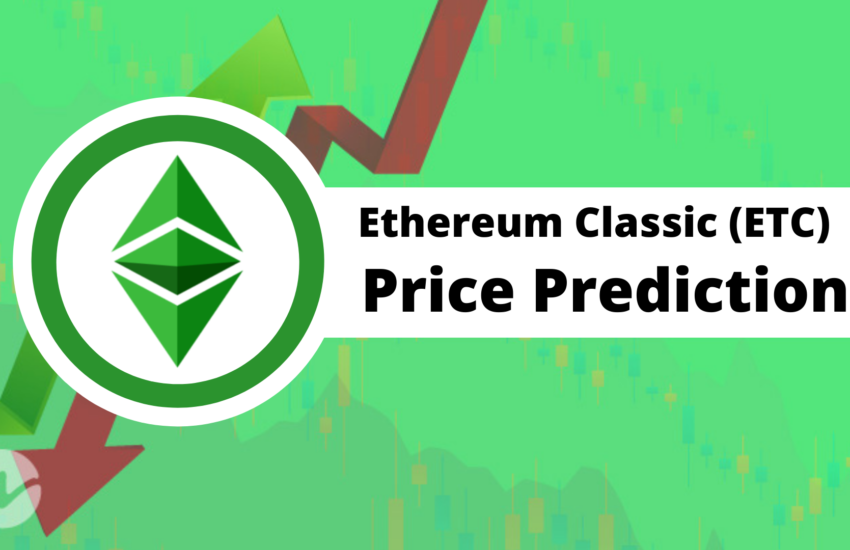 Ethereum Classic Price Prediction 2022 — Will ETC Hit $200 Soon?