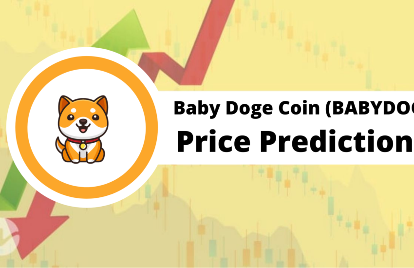 Baby Doge Coin Price Prediction 2022 — Will BABYDOGE Hit $0.00000002 Soon?