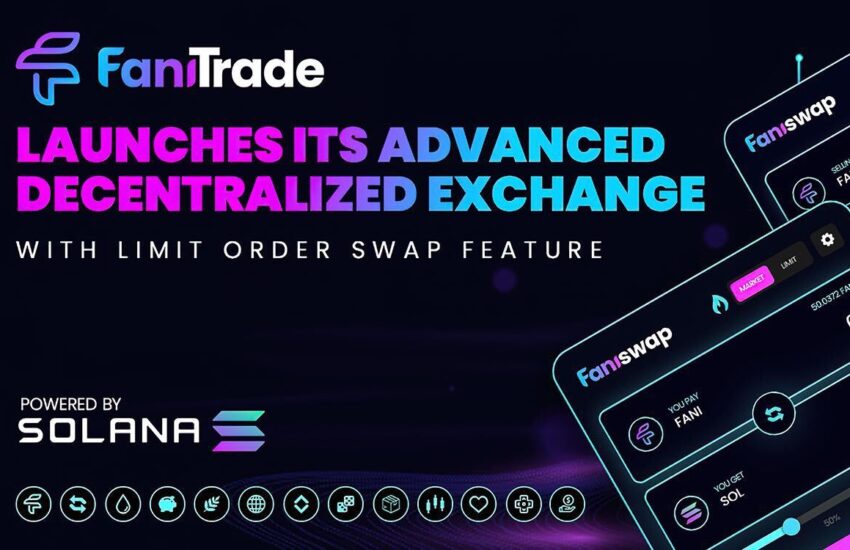 FaniTrade anuncia el lanzamiento de su intercambio descentralizado
