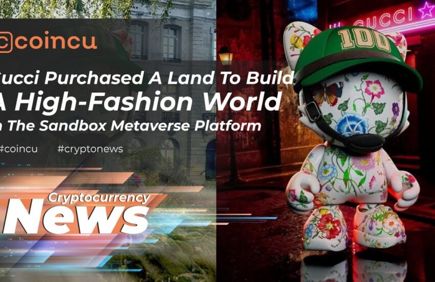 Gucci desarrollará un globo de moda sustancial en la plataforma sandbox metaverse |  11 de febrero de 2022