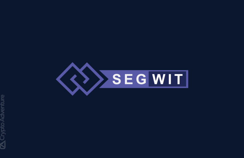 SegWit (Testigo Segregado) - ¿Qué es y cómo funciona?