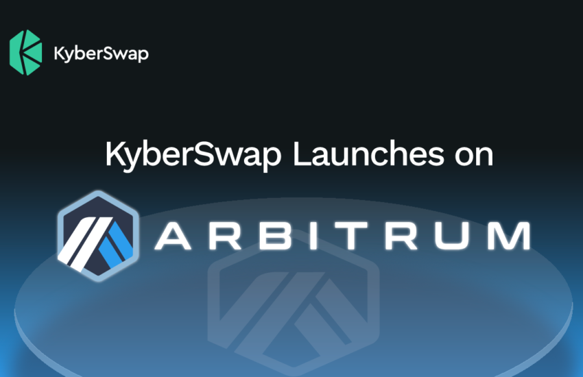KyberSwap Launches on L2 Scaling Solution Arbitrum Network