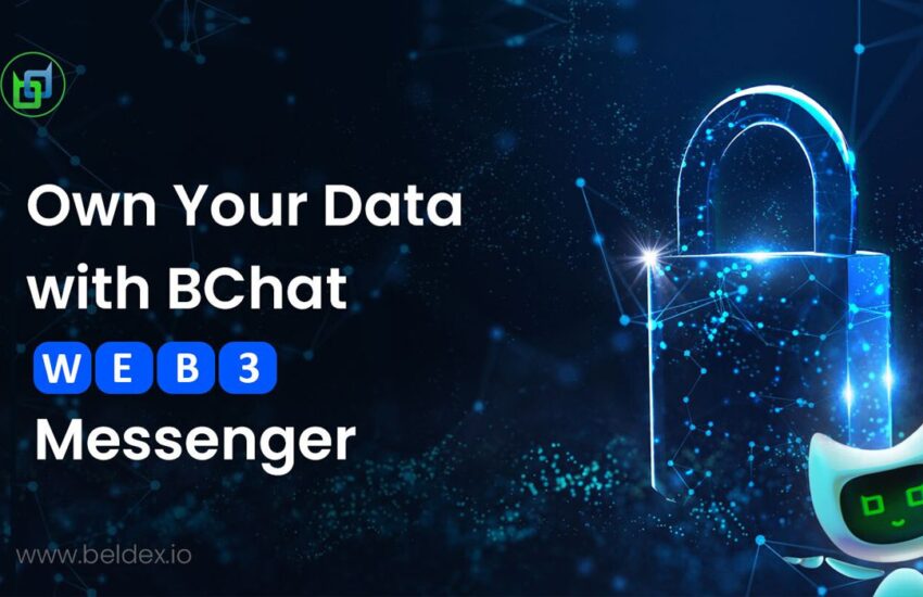 Own Your Data With BChat Web3 Messenger