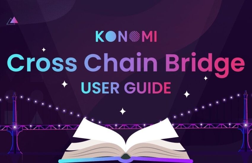 Instrucciones para el puente de cadenas cruzadas en Konomi Network (KONO) – CoinLive