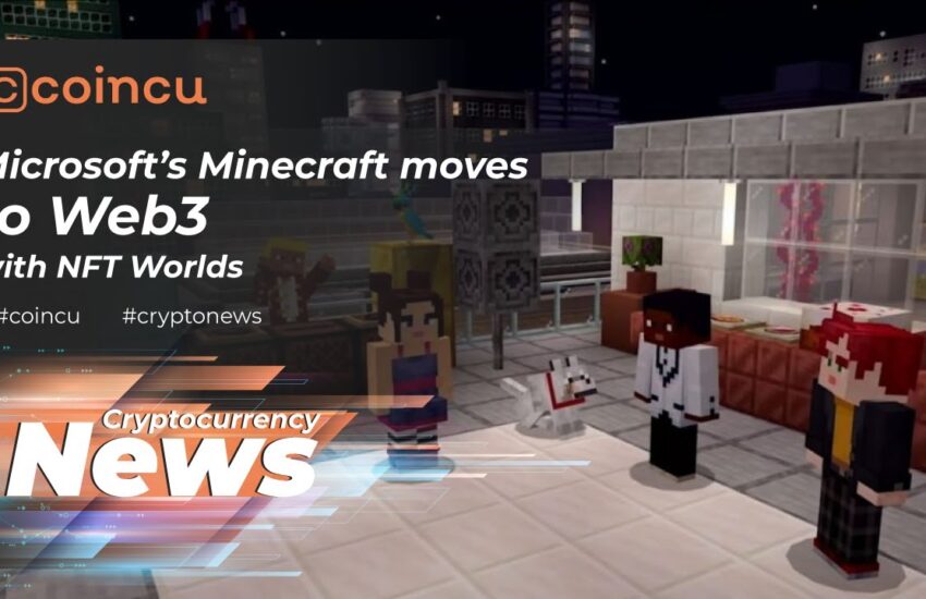 Microsoft Minecraft se traslada a Web3 con NFT Worlds |  Últimas noticias del 27 de febrero de 2022