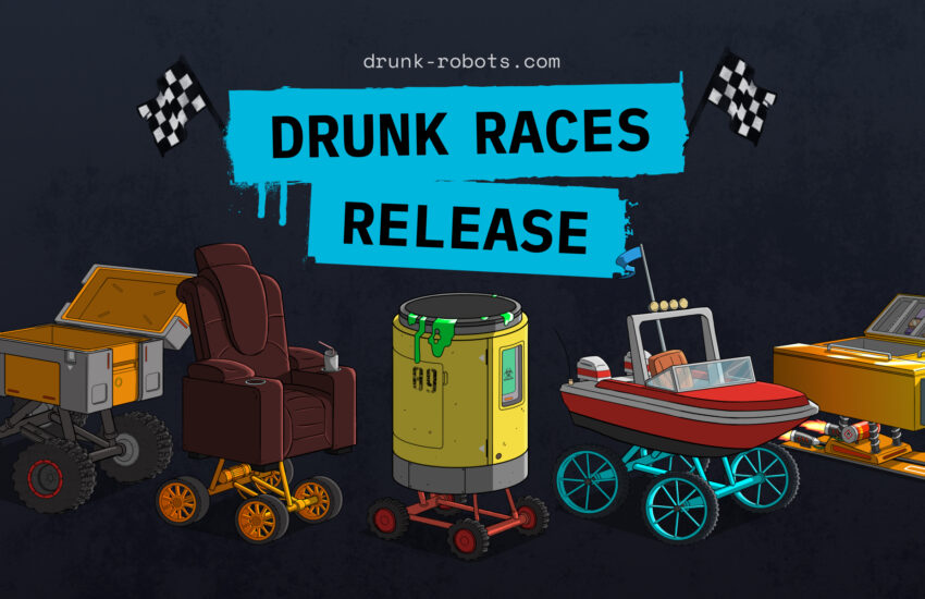 Drunk Robots agrega Drunk Races