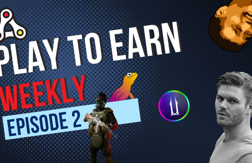 Play to Earn Weekly