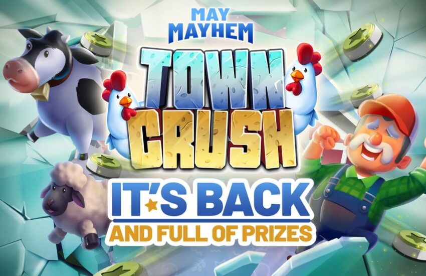 El evento Town Crush May Mayhem se estrenará el 16 de mayo