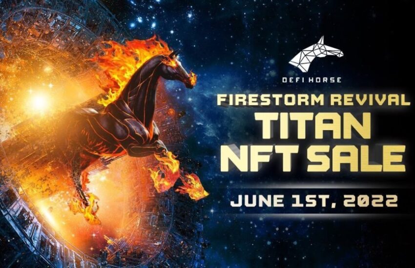 DeFiHorse lanza la venta de cajas Titan NFT - Firestorm Revival