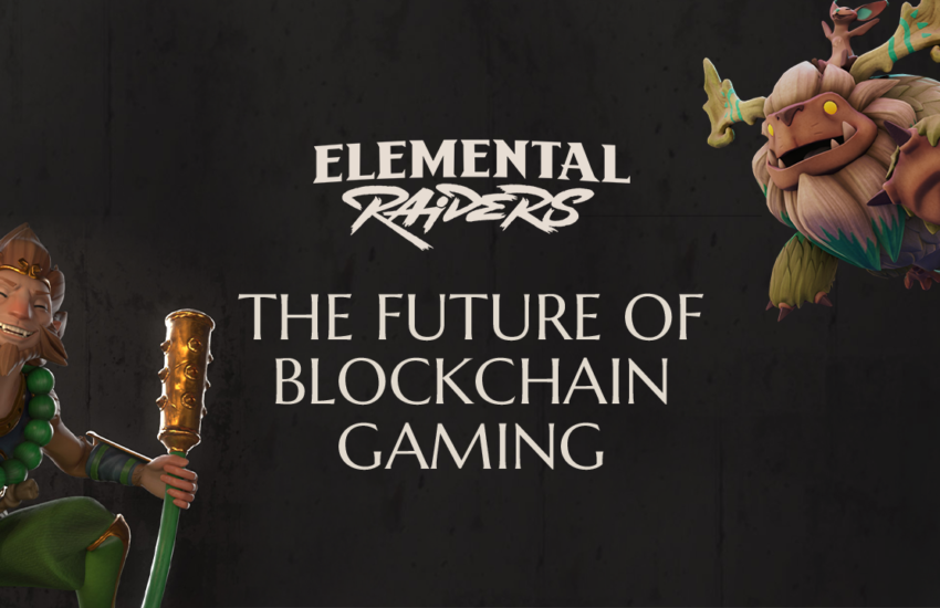 Introducing Elemental Raiders: Taking Blockchain Gaming Ahead