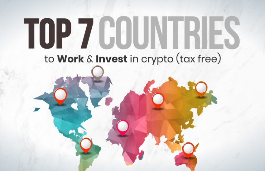 Los 7 principales países para inversores en criptomonedas (libres de impuestos)