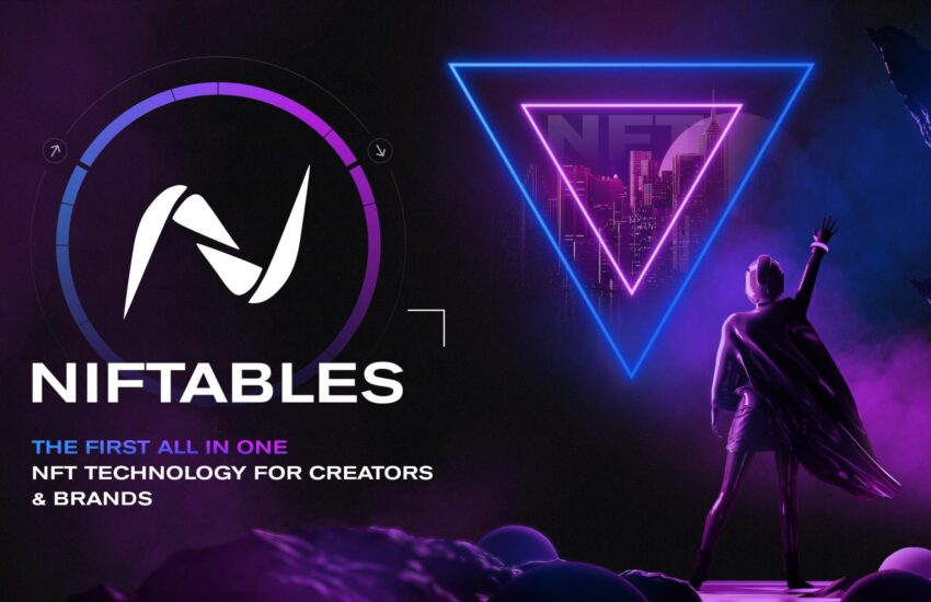 Niftables anuncia su revolucionaria plataforma NFT todo en uno para marcas y creadores