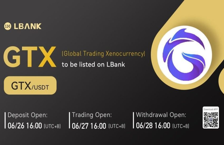 LBank Exchange Will List Global Trading Xenocurrency (GTX) on June 27, 2022