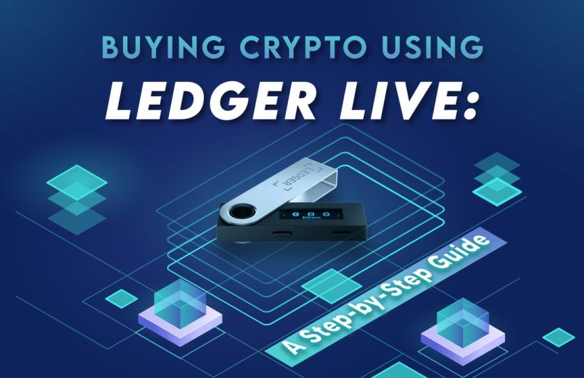 Comprar criptomonedas usando Ledger Live: una guía paso a paso
