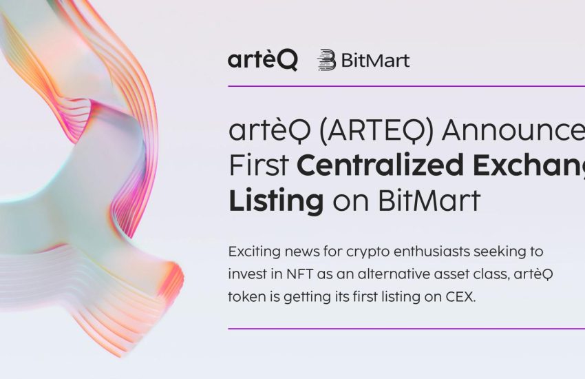 artèQ (ARTEQ) anuncia la primera cotización bursátil centralizada en BitMart