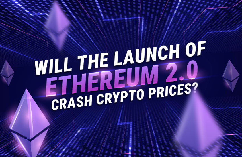 ¿El lanzamiento de Ethereum 2.0 colapsará los precios de las criptomonedas?