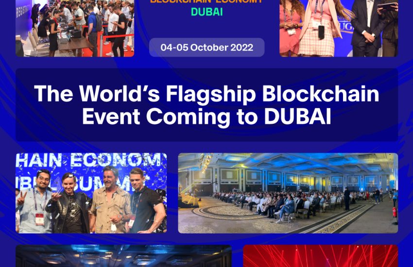 El evento Blockchain insignia del mundo llega a DUBAI