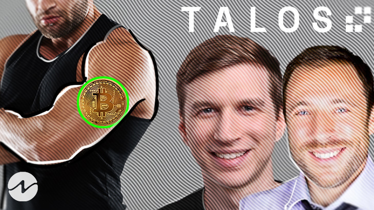 Talos Founders: Crypto Market Will Come Back Stronger Than Ever