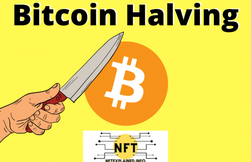 Guía completa para principiantes para comprender la mitad de Bitcoin - NFTexplained.info