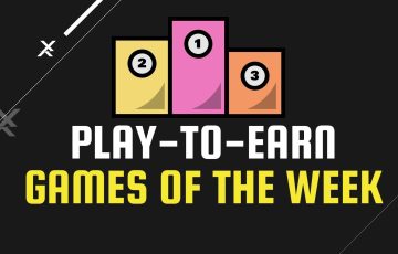 Los mejores juegos Play-to-Earn y NFT de la semana: 7 de agosto