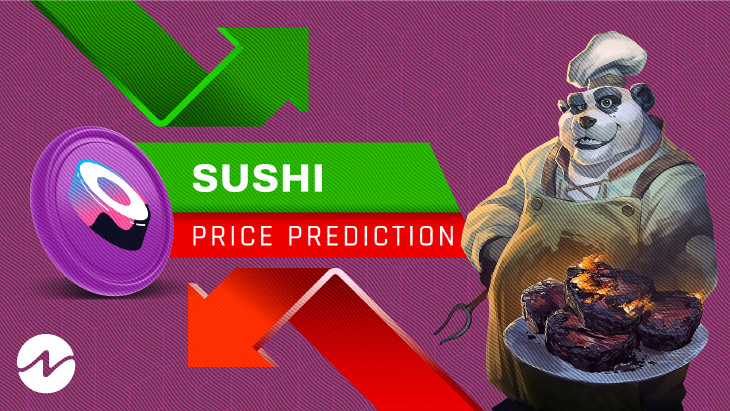 SushiSwap (SUSHI) Price Prediction 2022 — Will SUSHI Hit $10 Soon?