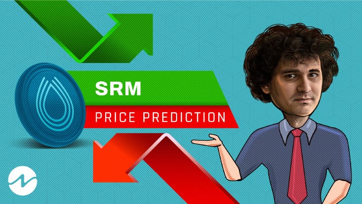 Predicción del precio del suero (SRM) 2022: ¿SRM alcanzará los $ 10 pronto?