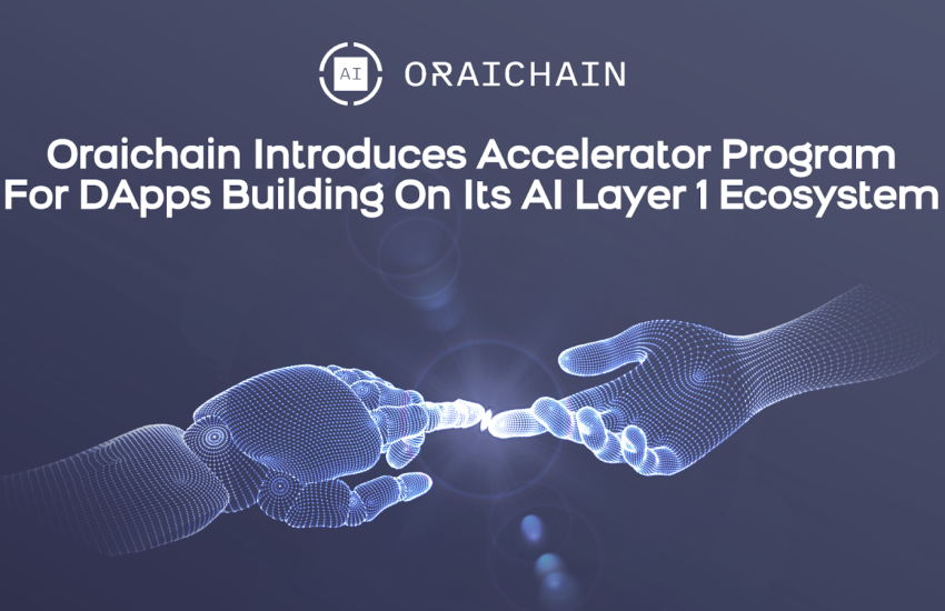 Accelerator Program For Dapps Creation on its AI Layer 1 Ecosystem Announced by Oraichain