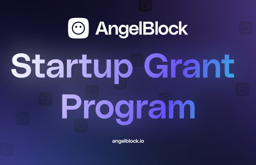 AngelBlock, protocolo DeFi para la recaudación de fondos criptonativos, anuncia su Programa de subvenciones para empresas emergentes y el lanzamiento de la plataforma