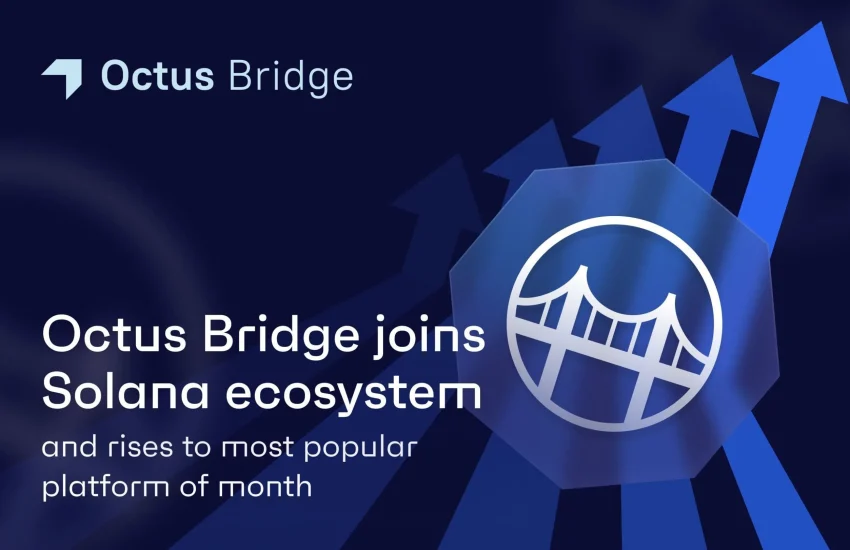 Octus Bridge se une al ecosistema Solana, sube a la plataforma más popular