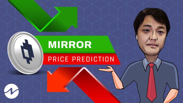 Mirror Protocol (MIR) Price Prediction 2022 — Will MIR Hit $3 Soon?