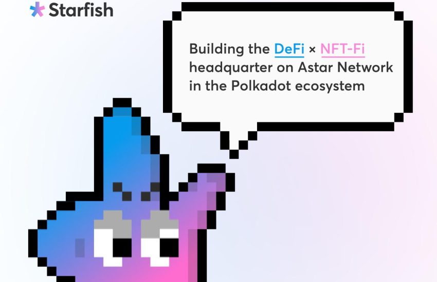 Starfish Finance propone convergencia DeFi-NFT en Polkadot