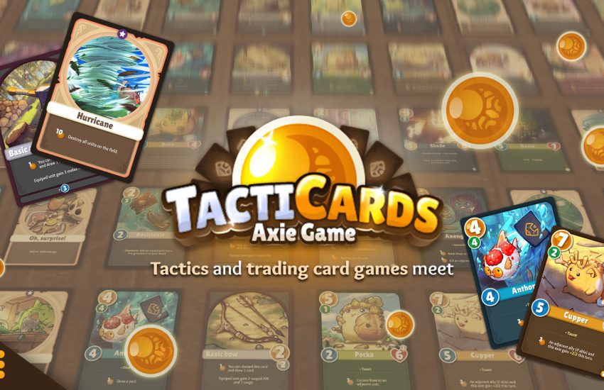 TactiCards New Axie Game Where Two Game Genres Meet
