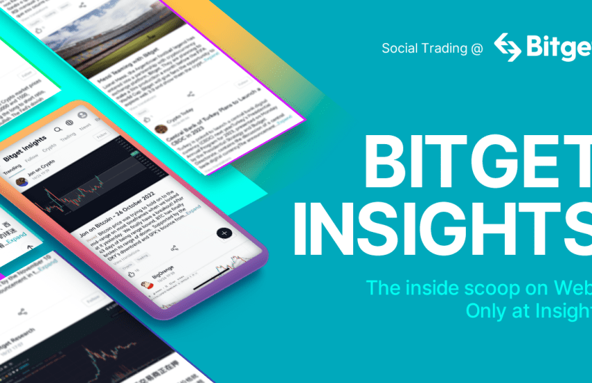 Bitget Launches “Bitget Insights” to Enhance Social Trading Initiatives