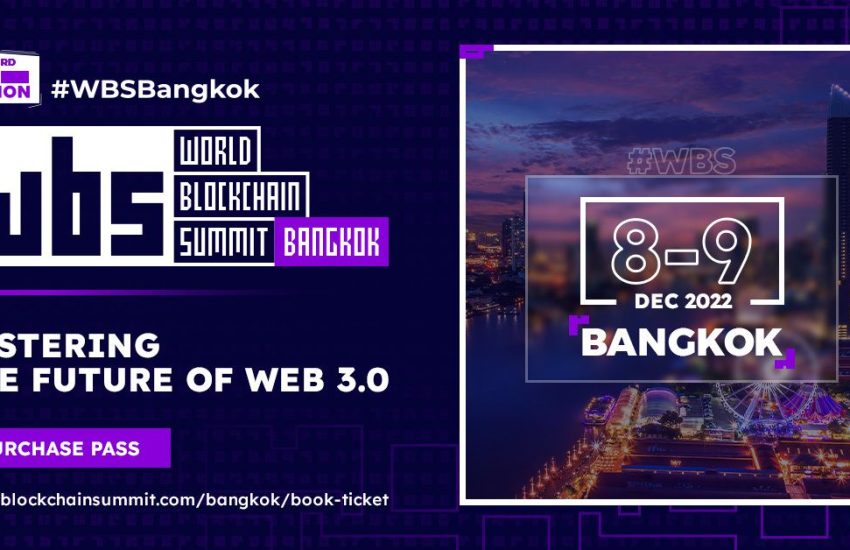 World Blockchain Summit Brings 2022 to a Close in Bangkok this December