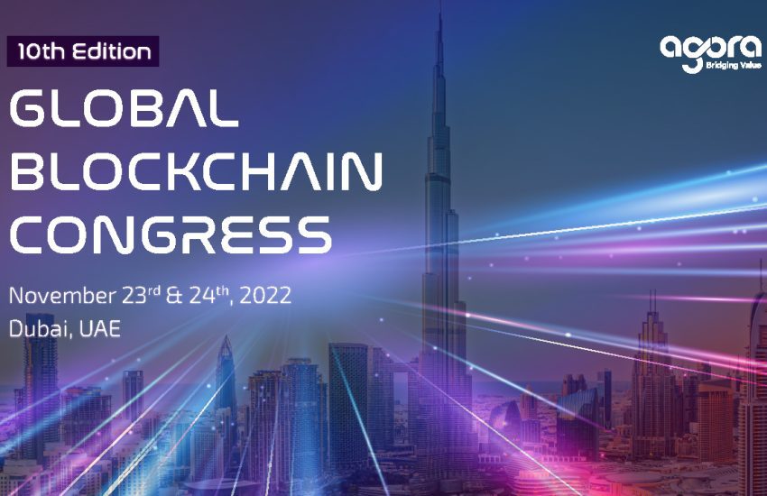 A un mes de ir al 10th Agora Global Blockchain Congress el 23 y 24 de noviembre en Dubai, Emiratos Árabes Unidos.