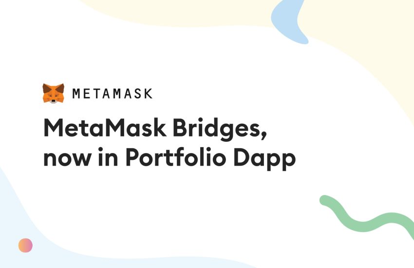 MetaMask lanza la plataforma puente de cadena cruzada Bridge Aggregator – CoinLive
