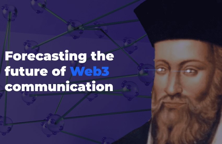 Forecasting the Future of Web3 Communication
