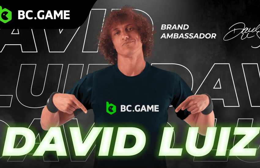 El futbolista brasileño David Luiz es ahora Brand Ambassador de BC.GAME