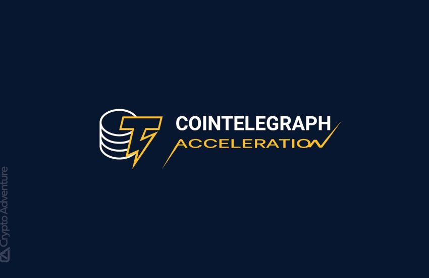 Cointelegraph ha lanzado un programa acelerador para startups innovadoras de Web3