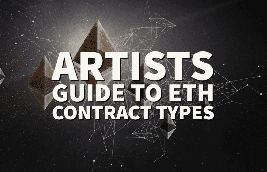 Artists Guide to ETH Contracts-1