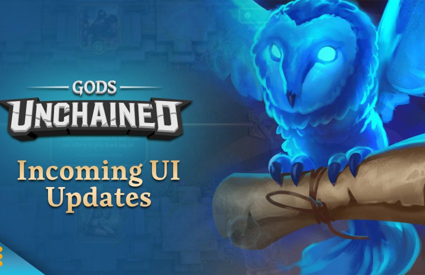 ¡Gods Unchained ha anunciado próximas actualizaciones de la interfaz de usuario para una experiencia de juego mejor y más mejorada!